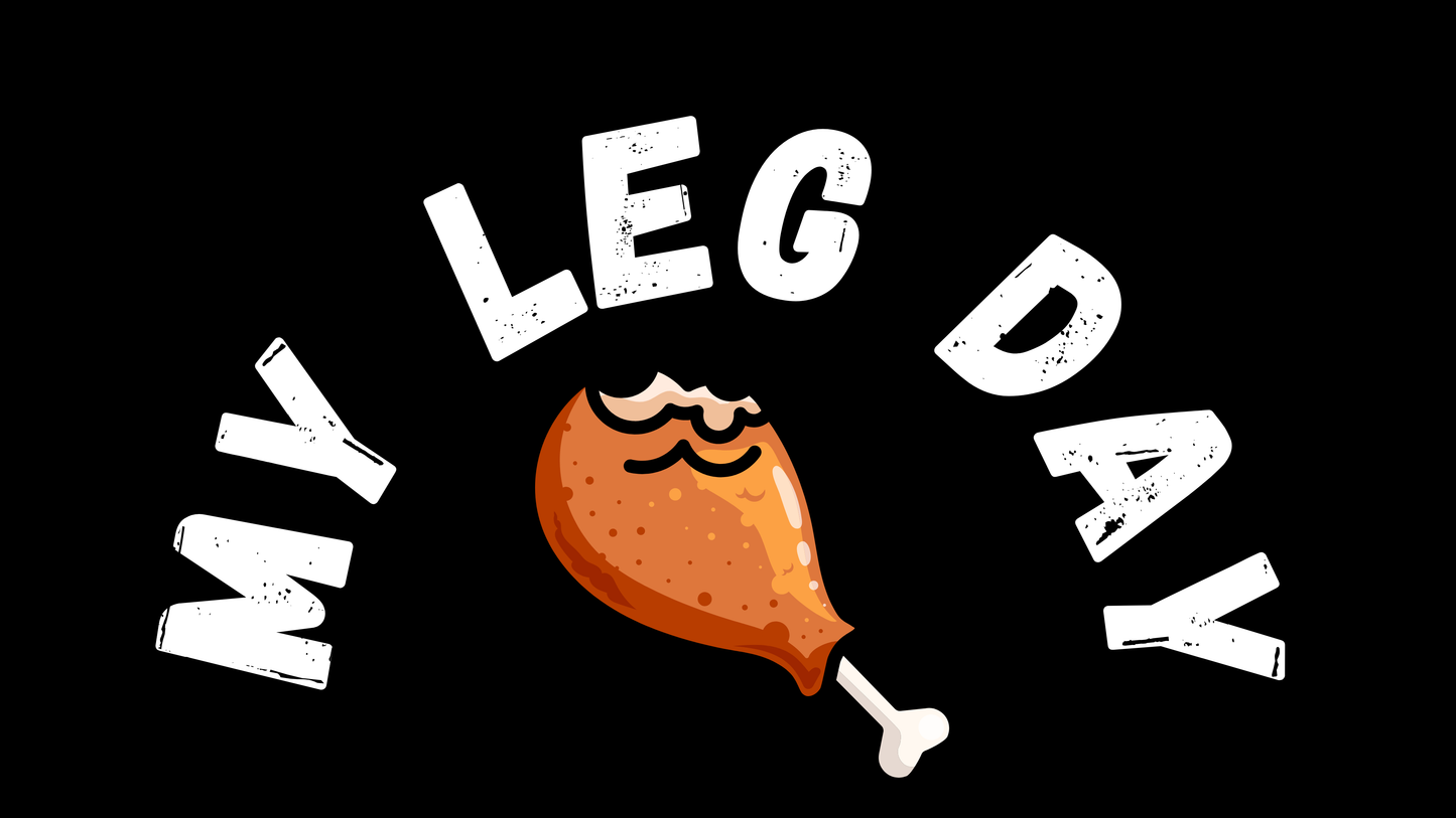 MY LEG DAY Classic Crew T-Shirt