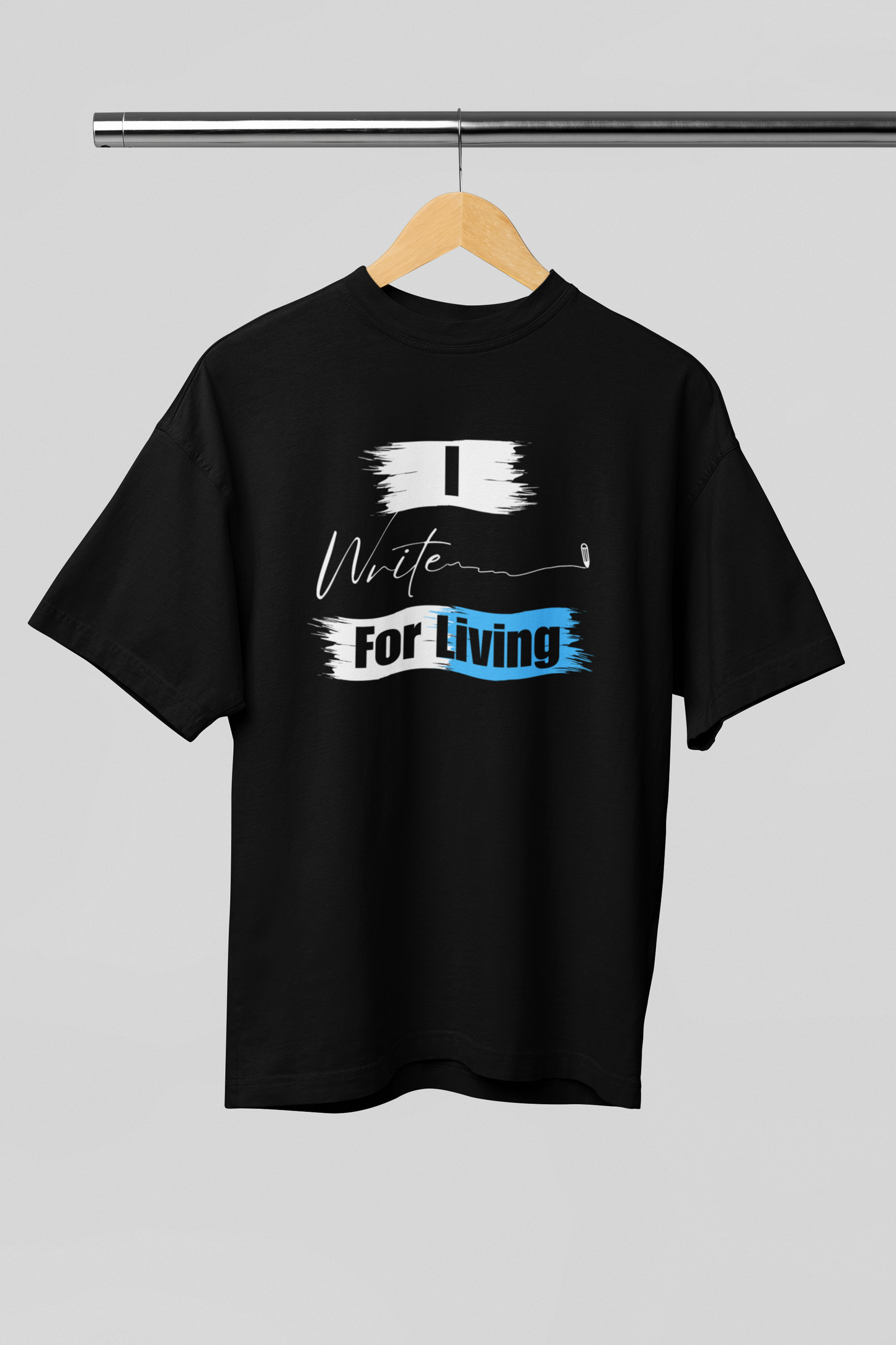 I Write for Living Oversized Classic T-Shirt