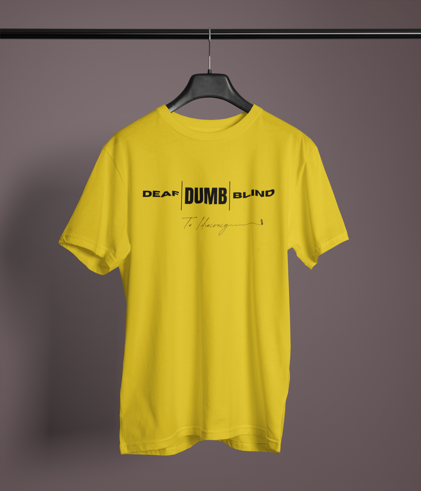 Deaf Dumb Blind To Idiocracy Classic Crew T-Shirt