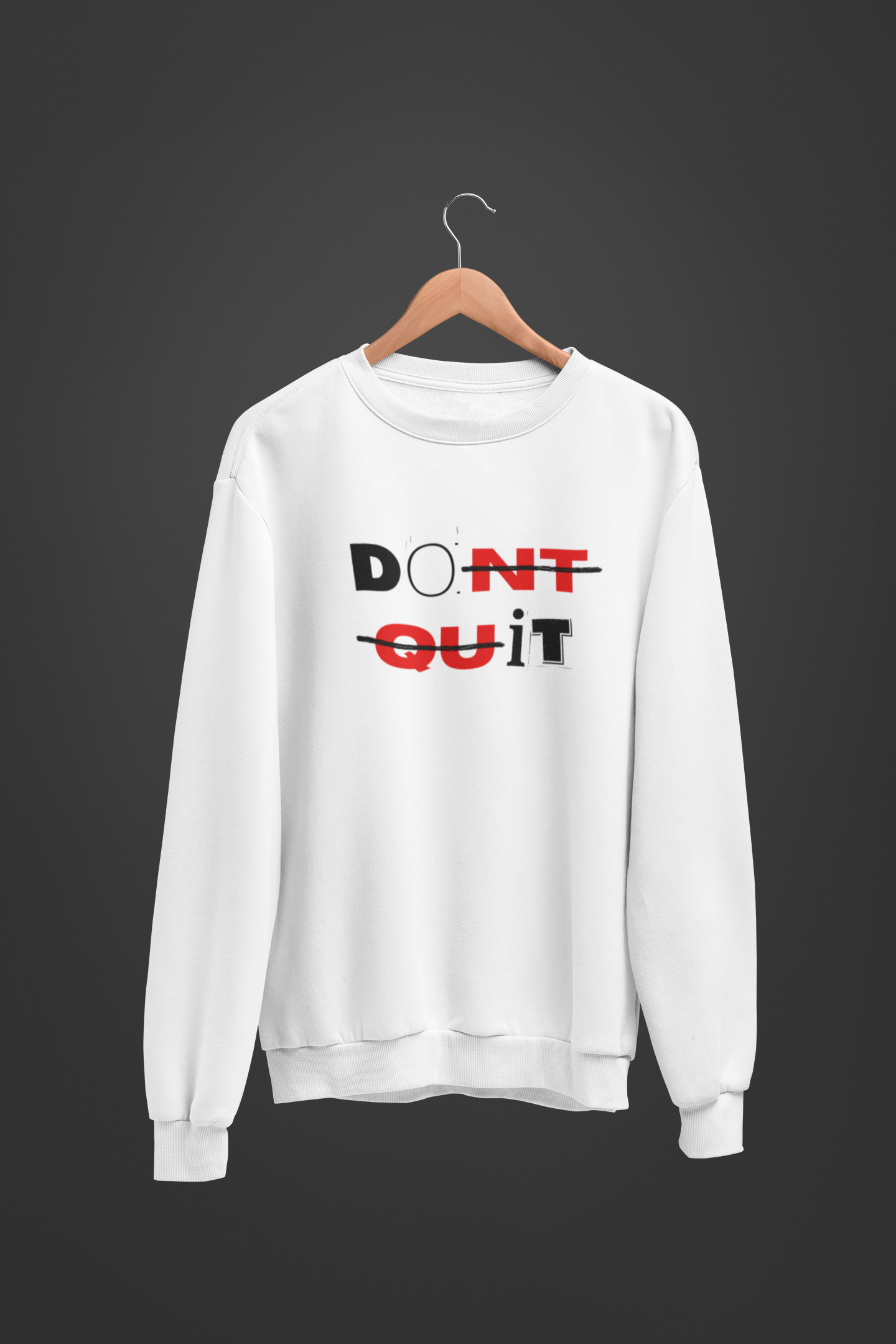DON'T QUIT Unisex Oversized Sweatshirt