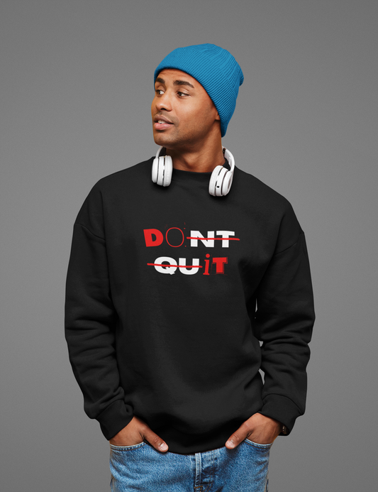 DON'T QUIT Unisex Oversized Sweatshirt