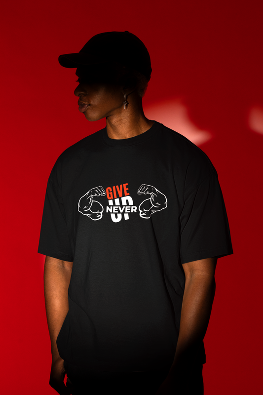 Never Give Up Unisex Oversized Classic T-Shirt